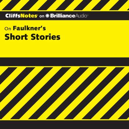 Ксюша Ангел - Faulkner's Short Stories