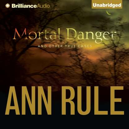 

Mortal Danger