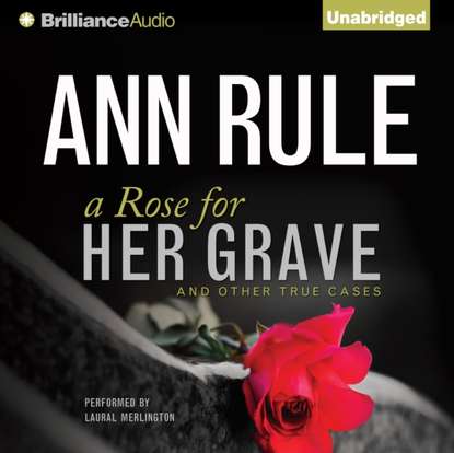 

Rose for Her Grave