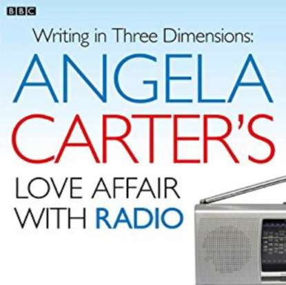 Ксюша Ангел - Angela Carter's Love Affair With Radio