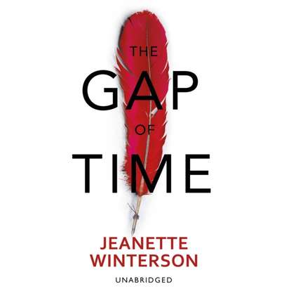 Jeanette Winterson - Gap of Time