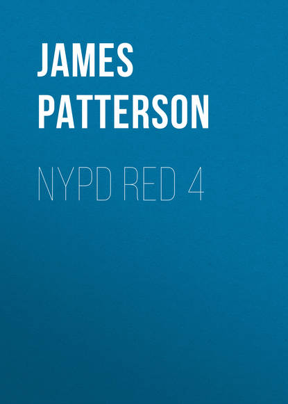 James Patterson — NYPD Red 4