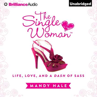 Mandy Hale — Single Woman