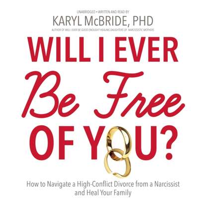 Karyl McBride - Will I Ever Be Free of You?