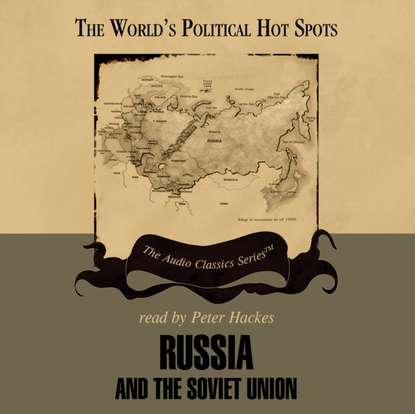 

Russia and the Soviet Union