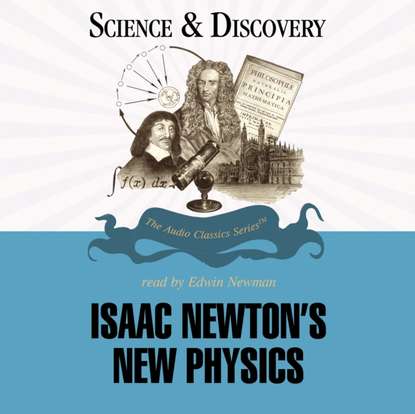 Ксюша Ангел - Isaac Newton's New Physics