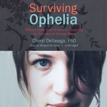 Cheryl Dellasega - Surviving Ophelia