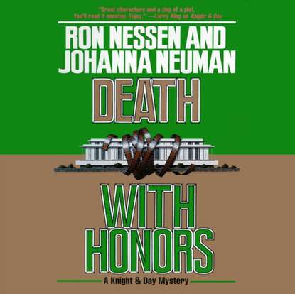 Ron Nessen — Death with Honors