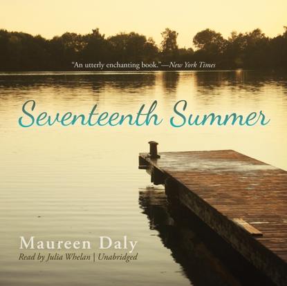 Maureen Daly — Seventeenth Summer