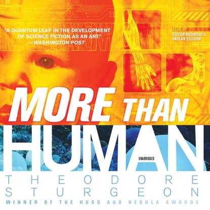 Theodore  Sturgeon - More Than Human