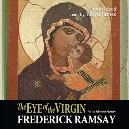 Frederick Ramsay — Eye of the Virgin