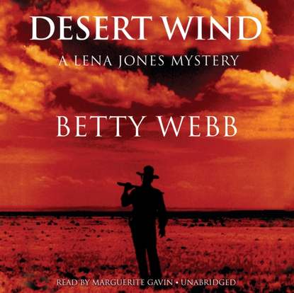 Betty Webb — Desert Wind