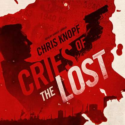 Chris Knopf — Cries of the Lost