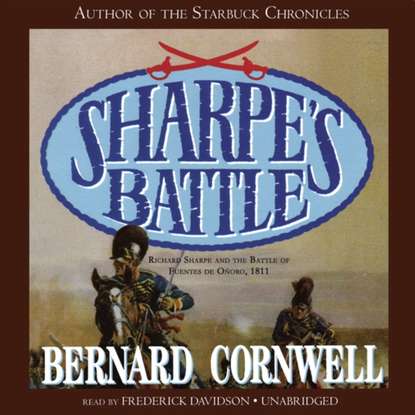 Bernard Cornwell - Sharpe's Battle