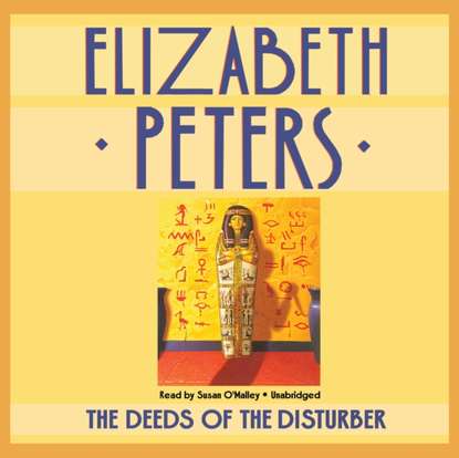 Elizabeth Peters — Deeds of the Disturber