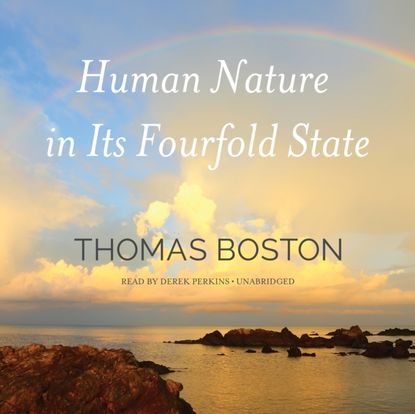 Thomas Boston — Human Nature in Its Fourfold State