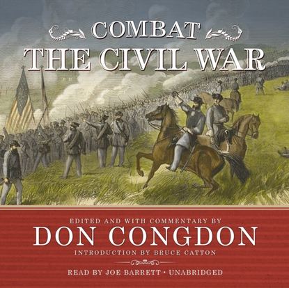 Joe  Barrett - Combat: The Civil War