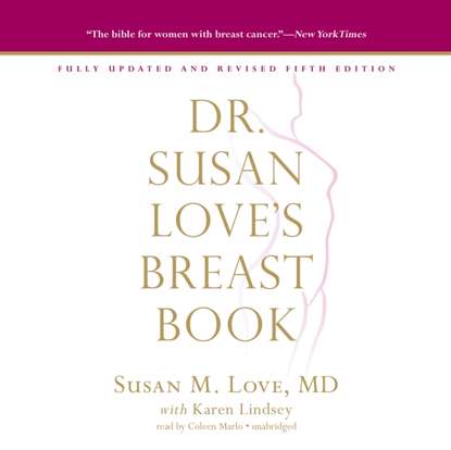 Ксюша Ангел - Dr. Susan Love's Breast Book, 5th Edition