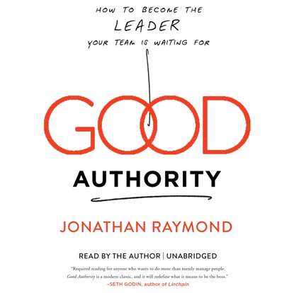 Jonathan Raymond - Good Authority