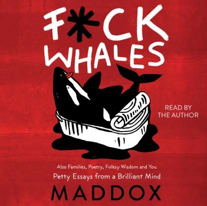 Maddox - F*ck Whales