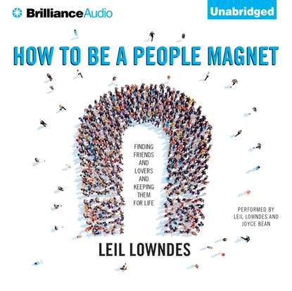 Leil Lowndes — How to Be a People Magnet