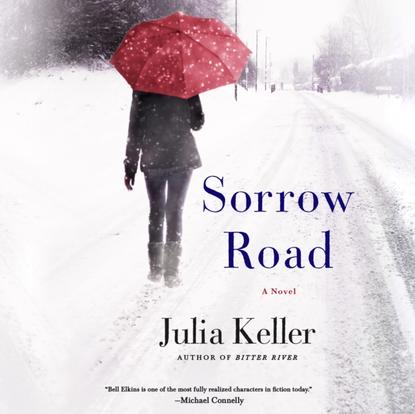 Julia Keller — Sorrow Road