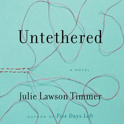 Julie Lawson Timmer - Untethered