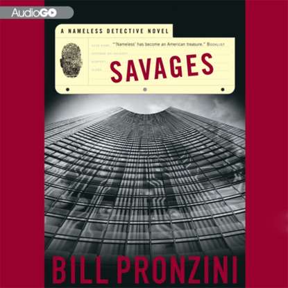 Bill Pronzini — Savages