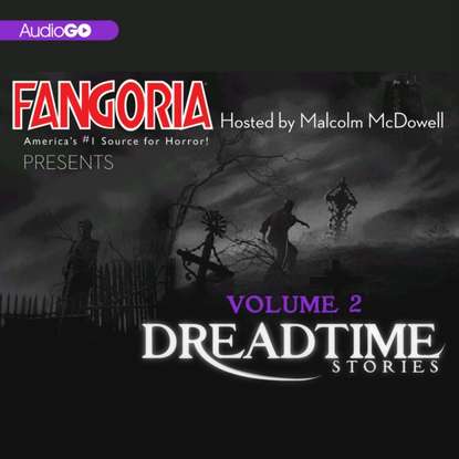 Max Allan Collins — Fangoria's Dreadtime Stories, Vol. 2