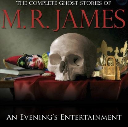 M.R James — Evening's Entertainment