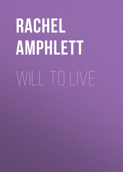 Rachel Amphlett — Will to Live