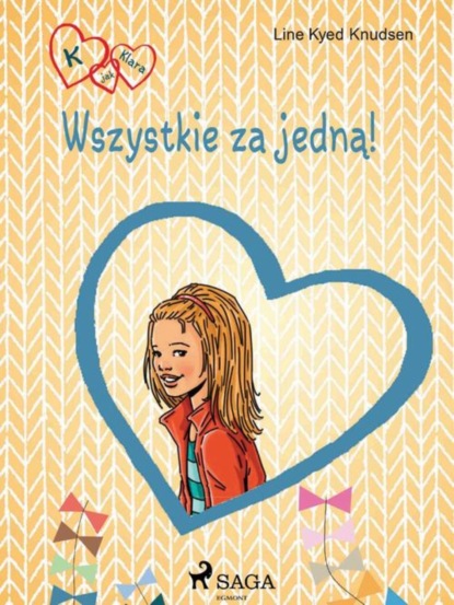 

K jak Klara 5 - Wszystkie za jedną!