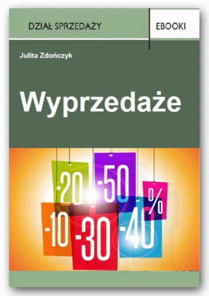 Julita Zdończyk - Wyprzedaże