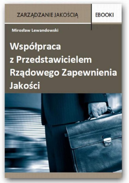 

Współpraca z Przedstawicielem Rządowego Zapewnienia Jakości