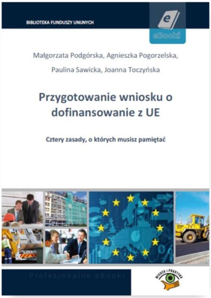 

Przygotowanie wniosku o dofinansowanie z UE
