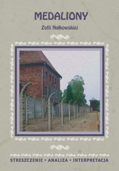 

Medaliony Zofii Nałkowskiej