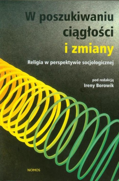 Группа авторов - W poszukiwaniu ciągłości i zmiany