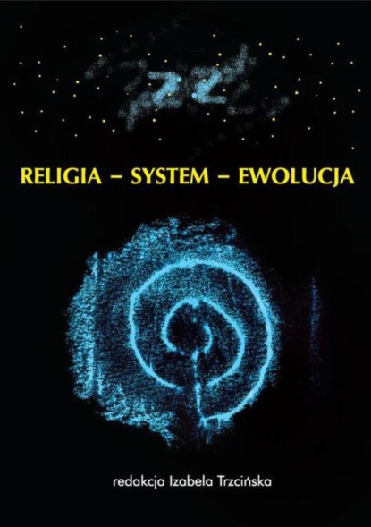 Группа авторов - Religia - System - Ewolucja