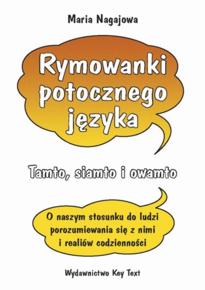 Maria Nagajowa - Rymowanki potocznego języka