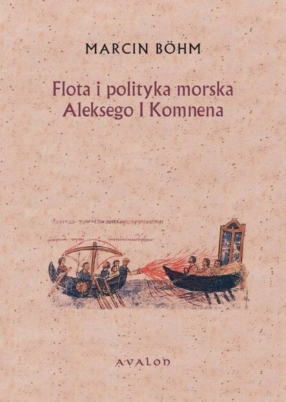 

Flota i polityka morska Aleksego I Komnena