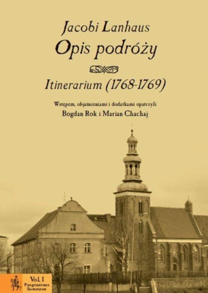 

Opis podróży. Itinerarium (1768-1769)