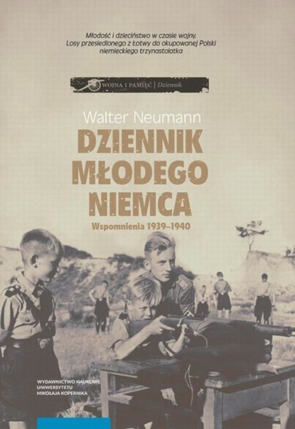 

Dziennik młodego Niemca. Wspomnienia 1939–1940