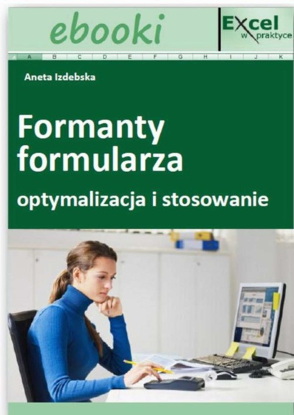 

Formanty formularza - optymalizacja i stosowanie