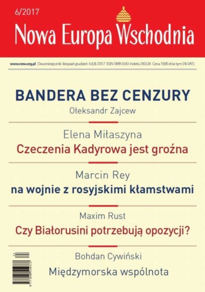 

Nowa Europa Wschodnia 6/2017