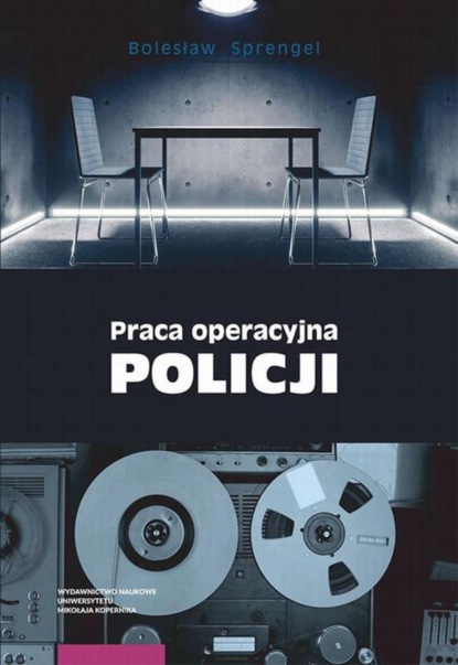 Bolesław Sprengel - Praca operacyjna Policji