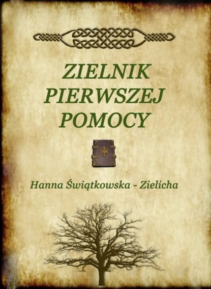 

Zielnik pierwszej pomocy