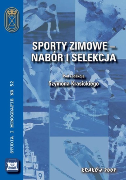 Szymon Krasicki - Sporty zimowe – nabór i selekcja