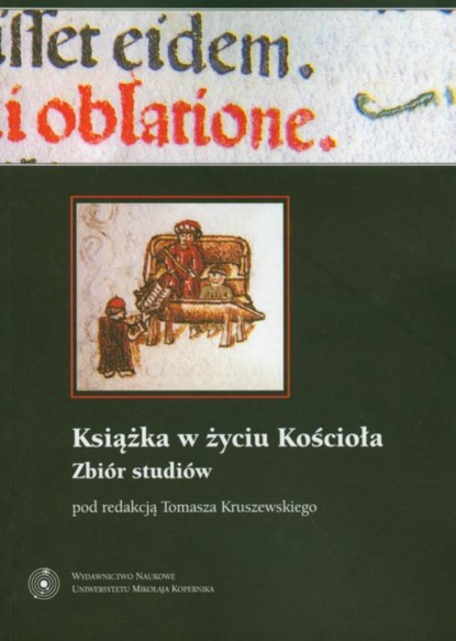 

Książka w życiu Kościoła. Zbiór studiów