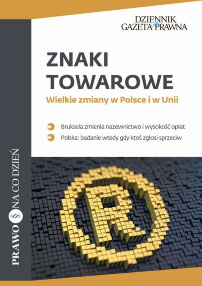 Katarzyna Mełgieś - Znaki towarowe Wielkie zmiany w Polsce i w Unii