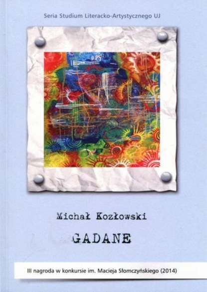 Michał Kozłowski — Gadane